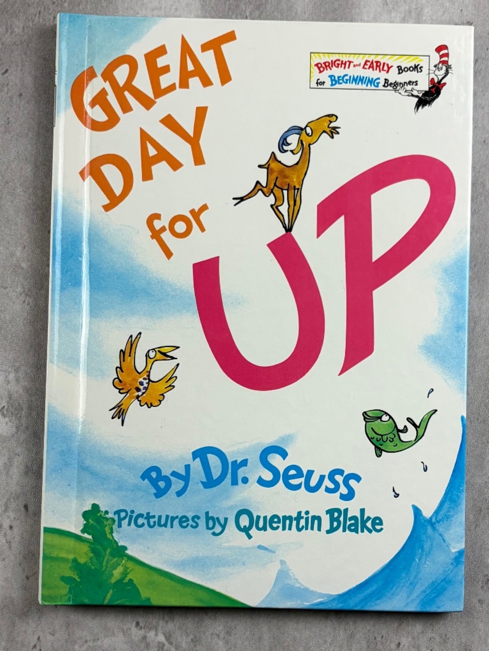 Great Day for Up Dr Seuss Quentin Blake 1974 Grolier Book Club Edition HC
